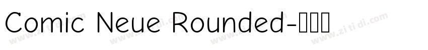 Comic Neue Rounded字体转换